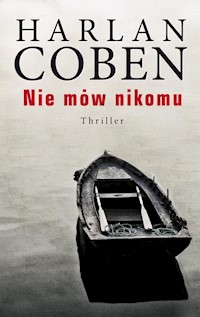 Nie mów nikomu - Harlan Coben - ebook + audiobook + książka