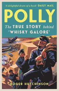 Polly - Roger Hutchinson - ebook