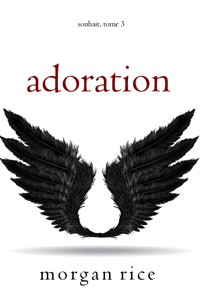Adoration (Souhait – Tome 3) - Rice Morgan - ebook
