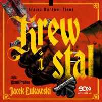 Krew i stal - Jacek Łukawski - ebook + audiobook