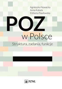 POZ w Polsce - Ewa Dmoch-Gajzlerska - książka
