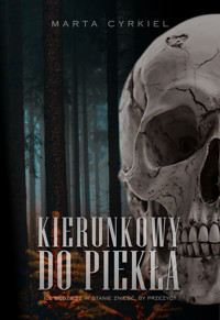 Kierunkowy do piekła - Cyrkiel Marta - ebook + książka