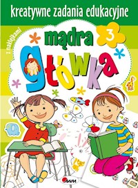 Mądra główka 3 kreatywne zadania edukacyjne - Kozera Piotr - książka