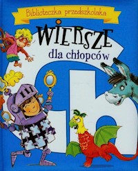 Biblioteczka przedszkolaka Wiersze dla chłopców - Aleksander Fredro - książka