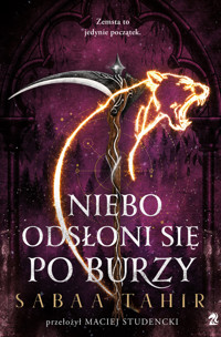 Niebo odsłoni się po burzy - Sabaa Tahir - książka