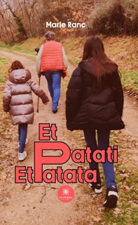 Et patati et patata - Marie Ranc - ebook