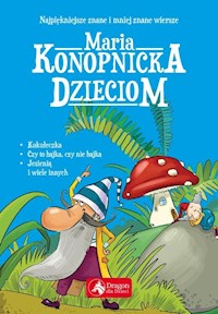 Maria Konopnicka dzieciom - Maria Konopnicka - książka