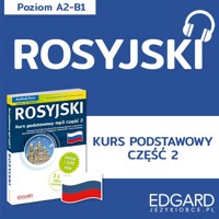 Rosyjski. Kurs podstawowy mp3 część 2 - Zuzanna Lirska, Anna Buczel - audiobook