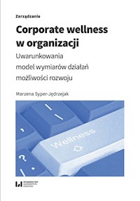 Corporate wellness w organizacji - Marzena Syper-Jędrzejak - książka