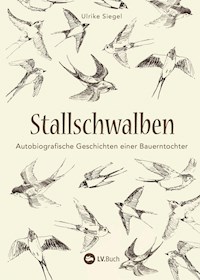 Stallschwalben - Ulrike Siegel - ebook