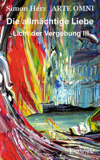 Die allmächtige Liebe - Simon Kyung-ha Herz - ebook