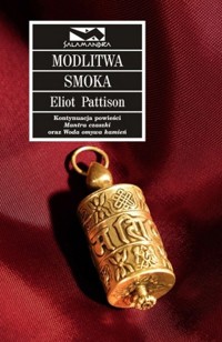 Modlitwa smoka - Eliot Pattison - ebook