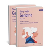 Stany nagłe Geriatria Tom 1-2 - dr n. med. Katarzyny Broczek, dr n. med. Krzysztofa Jankowski - książka