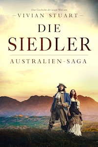 Die Siedler - Vivian Stuart - ebook