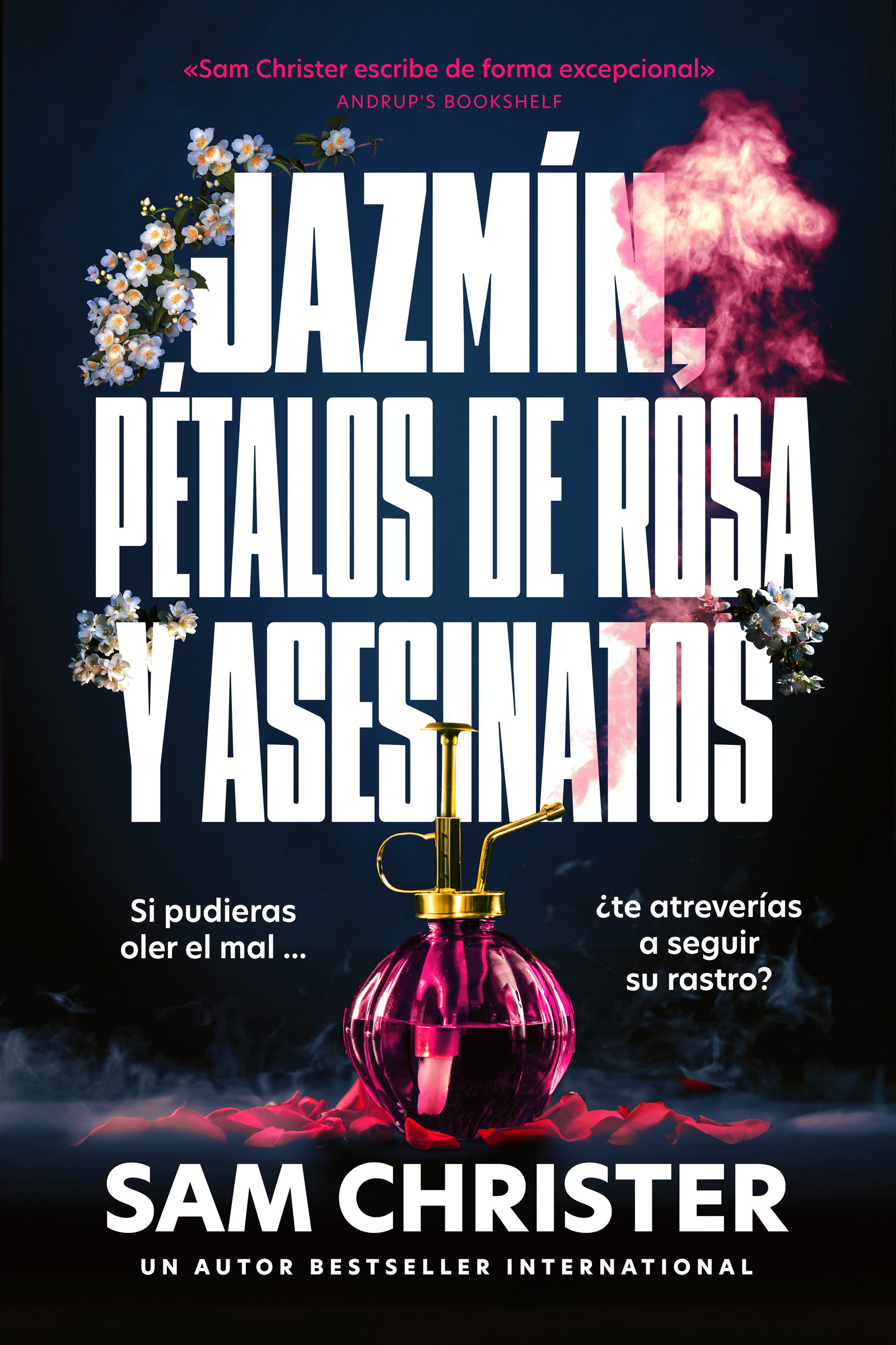 Jazmín, pétalos de rosa y asesinatos