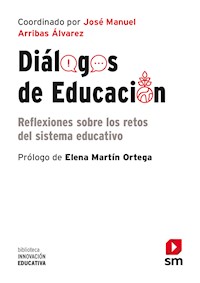 Diálogos de educación - Jose´ Manuel Arribas A´lvarez - ebook