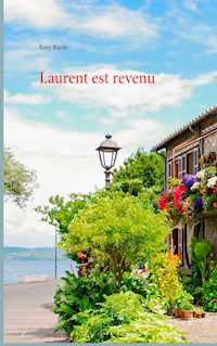 Laurent est revenu - Rosy Bazile - ebook