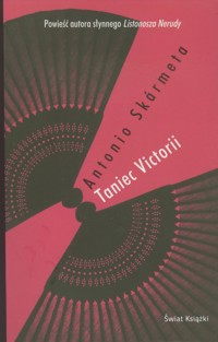 Taniec Victorii - Antonio Skarmeta - ebook