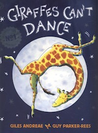 Giraffes Can't Dance - Giles Andreae - książka