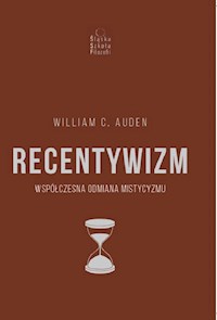 Recentywizm - Auden William C. - książka