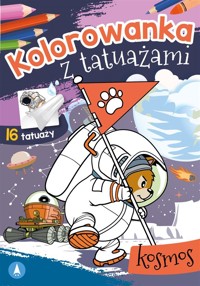 Kolorowanka z tatuażami. Kosmos - Wydawnictwo Skrzat - książka