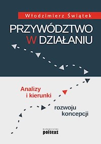 Przywództwo w działaniu - Świątek Włodzimierz - książka