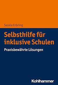 Selbsthilfe für inklusive Schulen - Saskia Erbring - ebook