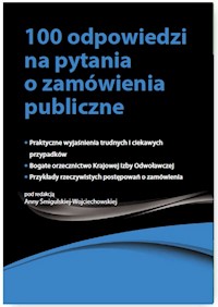 100 odpowiedzi na pytania o zamówienia publiczne -  - książka