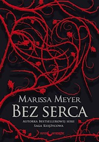 Bez serca - Marissa Meyer - książka