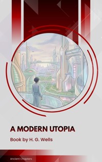 A Modern Utopia - H G Wells - ebook