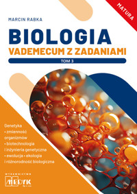 Biologia Vademecum z zadaniami Tom 3 Matura - Rabka Marcin - książka