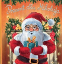Prezent dla Mikołaja Harmonijki -  - książka
