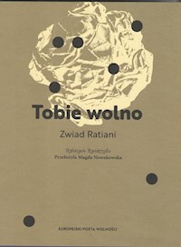 Tobie wolno - Ratiani Zwiad - książka