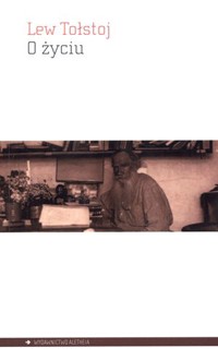 O życiu - Lew Tołstoj - książka