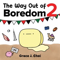 The Way Out of Boredom 2 - Grace J. Choi - ebook