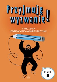 Przyjmuję wyzwanie Klasa 5 -  - książka