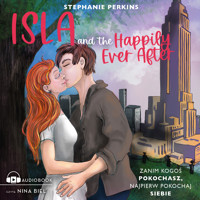 Isla and the Happily Ever After - Stephanie Perkins - ebook + audiobook + książka