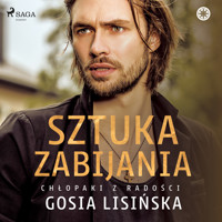 Sztuka zabijania - Gosia Lisińska  - ebook + audiobook