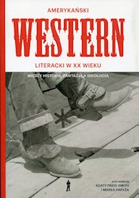 Amerykański western literacki w XX wieku -  - książka