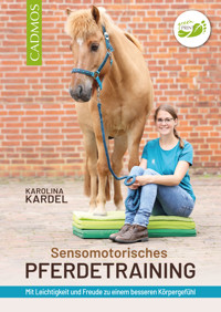 Sensomotorisches Pferdetraining - Karolina Kardel - ebook