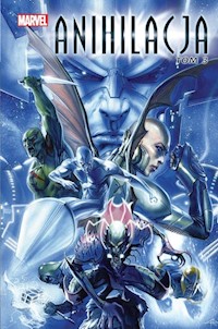 Anihilacja Tom 3 - Giffen Keith, Gage Christos, Moore Stuart, DiVito Andrea, Camuncoli Giuseppe, McKone Mike, Kolins Sc - książka