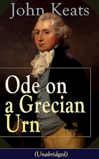 John Keats: Ode on a Grecian Urn (Unabridged) - John Keats - ebook