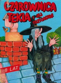 Czarownica Tekla i jej przyjaciele - Jordan Jennifer - ebook