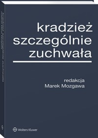 Kradzież szczególnie zuchwała - Mozgawa Marek - książka