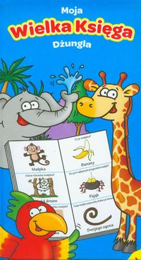 Moja wielka księga Dżungla -  - książka