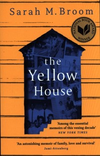 The Yellow House - Broom Sarah M. - książka