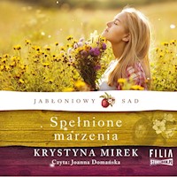 Spełnione marzenia - Krystyna Mirek - ebook + audiobook + książka