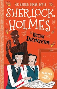 Klasyka dla dzieci Sherlock Holmes Tom 14 Kciuk inżyniera - Doyle Arthur Conan - książka