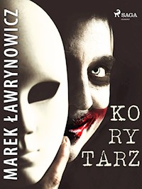 Korytarz - Marek Ławrynowicz - ebook + audiobook