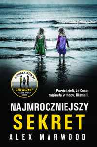 Najmroczniejszy sekret - Alex Marwood - audiobook + książka